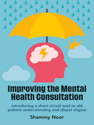 cover image of Improving the Mental Health Consultation